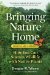 Bringing Nature Home: How You Can Sustain Wildlife with Native Plants