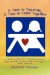 A Time to Separate a Time to Come Together: A Child's Workbook for Discovering and Coping With the Hurt of Divorce, Managing Anger, and Building a Better Tomorrow