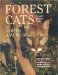  Forest Cats of North America: Cougars, Bobcats, Lynx
