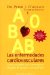 Las Enfermedades Cardiovasculares/ Cardiovascular Diseases