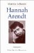  Hannah Arendt: La Passion De Comprendre