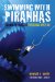  Swimming With Piranhas: Surviving the Politics of Professional Wrestling