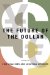 The Future of the Dollar