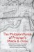 The Multiple Worlds of Pynchon's Mason & Dixon: Eighteenth-Century Contexts, Postmodern Observations
