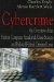  Cybercrime: An Overview of the Federal Computer Fraud And Abuse Statute And Related Federal Criminal Laws