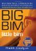  BIG BIM little bim: The Practical Approach to Building Information Modeling-Integrated Practice Done the Right Way!