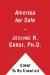  America for Sale: Fighting the New World Order, Surviving a Gobal Depression, and Preserving U.S. A., Sovereignty