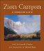  Zion Canyon: A Storied Land