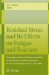  Residual Stress and Its Effects on Fatigue and Fracture: Proceedings of a Special Symposium Held Within the 16th European Conference of Fracture, Ecf16, Alexandroupolis, Greece, 3-7 July, 2006