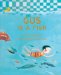  Gus is a Fish