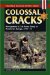 Colossal Cracks: Montgomery's 21st Army Group in Northwest Europe, 1944-45