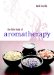The Little Book of Aromatherapy