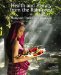  Health and Beauty From the Rainforest: Malaysian Traditions of Ramuan