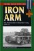  Iron Arm: The Mechanization of Mussolini's Army, 1920-1940