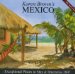  Karen Brown's Mexico, 2007: Exceptional Places to Stay & Itineraries