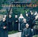  Femmes De Lumiere: Les Religieuses Quebecoises Avant La Revolution Tranquille