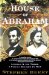 House of Abraham: Lincoln and the Todds, a Family Divided by War