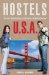  Hostels U.S.A.: The Only Comprehensive, Unofficial, Opinionated Guide
