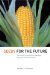  Seeds for the Future: The Impact of Genetically Modified Crops on the Environment