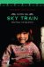  Sky Train: Tibetan Women on the Edge of History