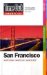  Time Out Shortlist San Francisco: What's New - What's on - What's Best