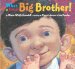  What a Good Big Brother!