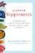  Quantum Supplements: A Total Health and Wellness Makeover With Vitamins, Minerals, and Herbs