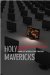  Holy Mavericks: Evangelical Innovators and the Spiritual Marketplace
