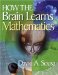  How the Brain Learns Mathematics