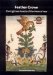  Feather Crown: The Eighteen Feasts of the Mexica Year