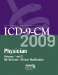  ICD-9-CM 2009 Physician: Clinical Modification, International Classification of Diseases