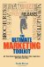 The Ultimate Marketing Toolkit: Ads That Attract Customers, Blogs That Create Buzz, Web Sites That Wow