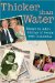  Thicker Than Water: Essays by Adult Siblings of People With Disabilities