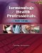  Terminology for Health Professionals