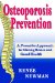  Osteoporosis Prevention: A Proactive Approach to Strong Bones And Good Health