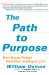The Path to Purpose: How Young People Find Their Calling in Life