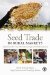  Seed Trade in Rural Markets: Implications for Crop Diversity and Agricultural Development