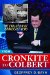  From Cronkite to Colbert: The Evolution of Broadcast News