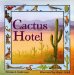  Cactus Hotel