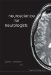  Neuroscience for Neurologists