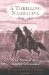 A Thrilling Narrative: The Memoir of a Southern Unionist