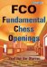 Fco - Fundamental Chess Openings