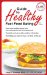  Guide to Healthy Fast-Food Eating