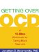  Getting over OCD: A 10-Step Workbook for Taking Back Your Life