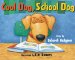  Cool Dog, School Dog