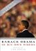  Barack Obama in His Own Words