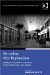  De-coding New Regionalism: Shifting Socio-political Contexts in Central Europe and Latin America