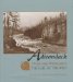  Adirondack Prints and Printmakers: The Call of the Wild