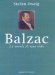  Balzac: La novela de una vida/ The Novel of a Life