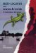  Red Lights and Green Lizards: A Cambodian Adventure